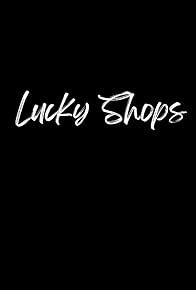 Primary photo for Lucky Shops