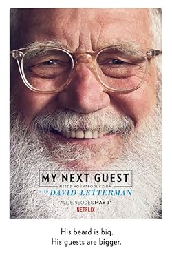 Poster of My Next Guest Needs No Introduction With David Letterman