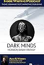 Dark Minds Podcast: Inside Writing (2020)