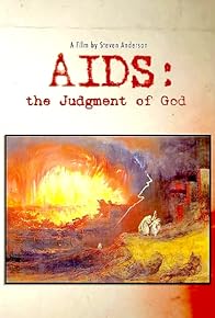 Primary photo for AIDS: The Judgment of God