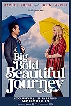 A Big Bold Beautiful Journey