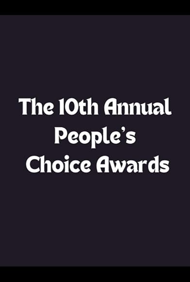 Primary photo for The 10th Annual People's Choice Awards Primary photo for The 10th Annual People's Choice Awards