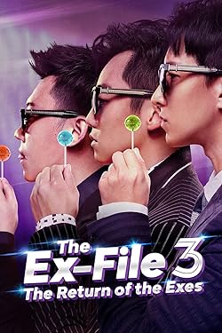 Poster of The Ex-File 3: The Return of The Exes