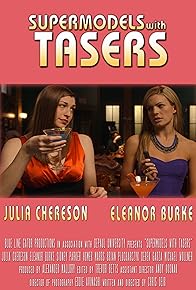 Primary photo for Supermodels with Tasers Primary photo for Supermodels with Tasers