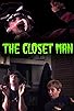 Primary photo for The Closet Man