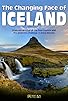 Primary photo for The Changing Face of Iceland Primary photo for The Changing Face of Iceland