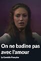 On ne badine pas avec l'amour's primary photo