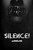 Primary photo for Silence!
