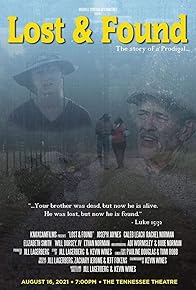 Primary photo for Lost and Found: The Story of A Prodigal