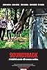 Primary photo for Soundtrack Primary photo for Soundtrack