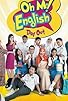 Primary photo for Oh My English!