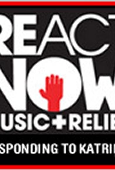 Primary photo for React Now: Music & Relief Primary photo for React Now: Music & Relief