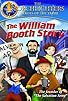 Primary photo for Torchlighters: The William Booth Story Primary photo for Torchlighters: The William Booth Story