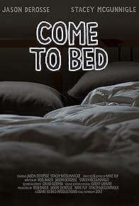 Primary photo for Come to Bed