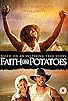 Primary photo for Faith Like Potatoes