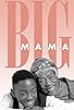 Primary photo for Big Mama Primary photo for Big Mama