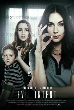 Evil Intent (2019) Evil Intent (2019)