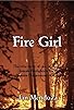 Primary photo for Fire Girl