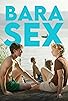 Primary photo for Bara sex Primary photo for Bara sex