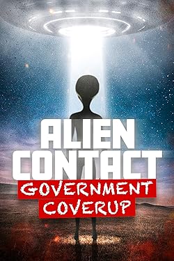 Poster of Alien Contact: Government Coverup