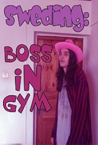 Primary photo for Sweding: Boss in the gym