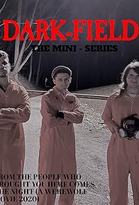 Primary photo for Dark-field Primary photo for Dark-field