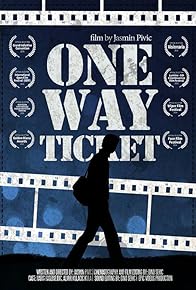 Primary photo for One Way Ticket