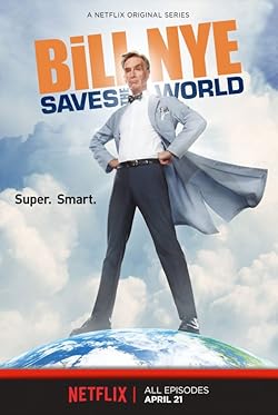 Poster of Bill Nye Saves The World