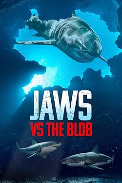 Poster of Jaws vs. the Blob