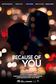 Primary photo for Because of You