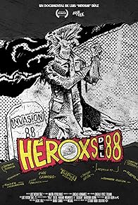 Primary photo for Heroxs of 88