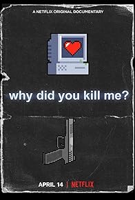 Primary photo for Why Did You Kill Me? Primary photo for Why Did You Kill Me?
