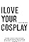 I Love Your Cosplay's primary photo