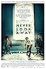 Primary photo for Never Look Away Primary photo for Never Look Away