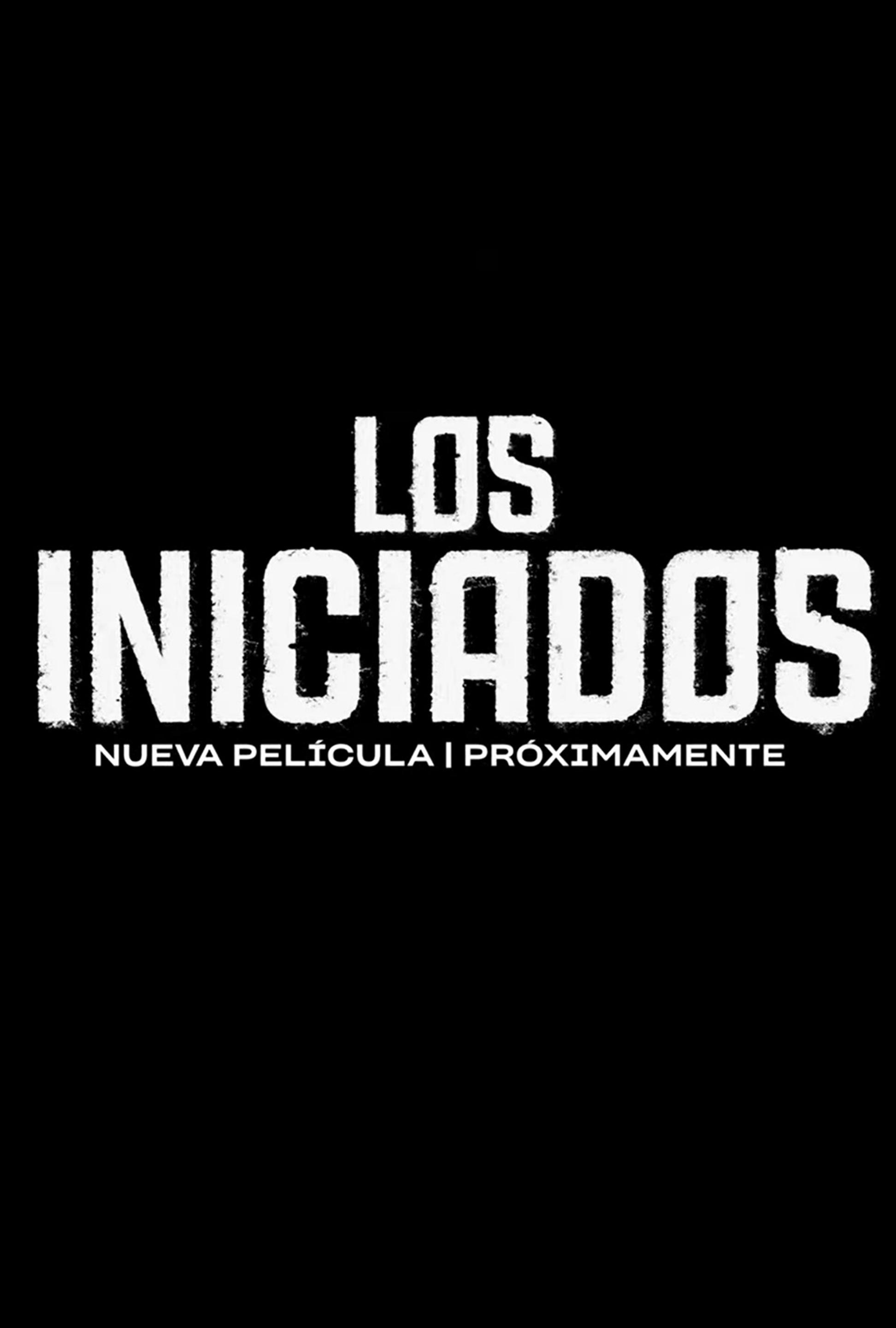 Poster of Los Iniciados