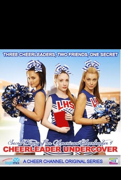 Primary photo for Secret Diary of an American Cheerleader 4: Cheerleader Undercover Primary photo for Secret Diary of an American Cheerleader 4: Cheerleader Undercover