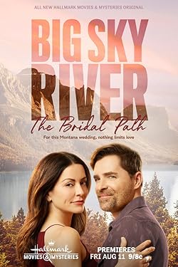 Poster of Big Sky River: The Bridal Path