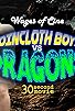 Primary photo for Loincloth Boys vs Dragons Primary photo for Loincloth Boys vs Dragons