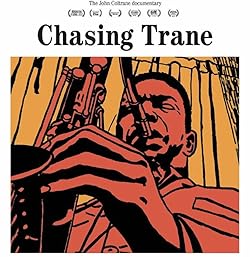 Poster of Chasing Trane: The John Coltrane Documentary