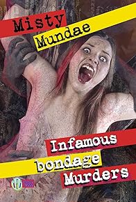 Primary photo for The Infamous Bondage Murders Primary photo for The Infamous Bondage Murders