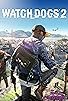 Primary photo for Watch Dogs 2 Primary photo for Watch Dogs 2