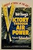 Primary photo for Victory Through Air Power Primary photo for Victory Through Air Power