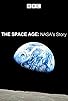 Primary photo for Space Age: NASA's Story Primary photo for Space Age: NASA's Story