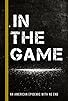 Primary photo for In the Game