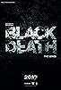 Primary photo for Black Death: The Series Primary photo for Black Death: The Series