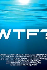 Primary photo for WTF? (Where's the Fish?)