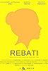 Primary photo for Rebati Primary photo for Rebati