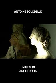 Primary photo for Antoine Bourdelle