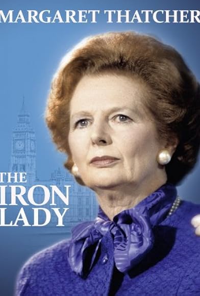 Primary photo for Margaret Thatcher: The Iron Lady Primary photo for Margaret Thatcher: The Iron Lady