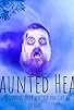 Primary photo for Haunted Head Primary photo for Haunted Head